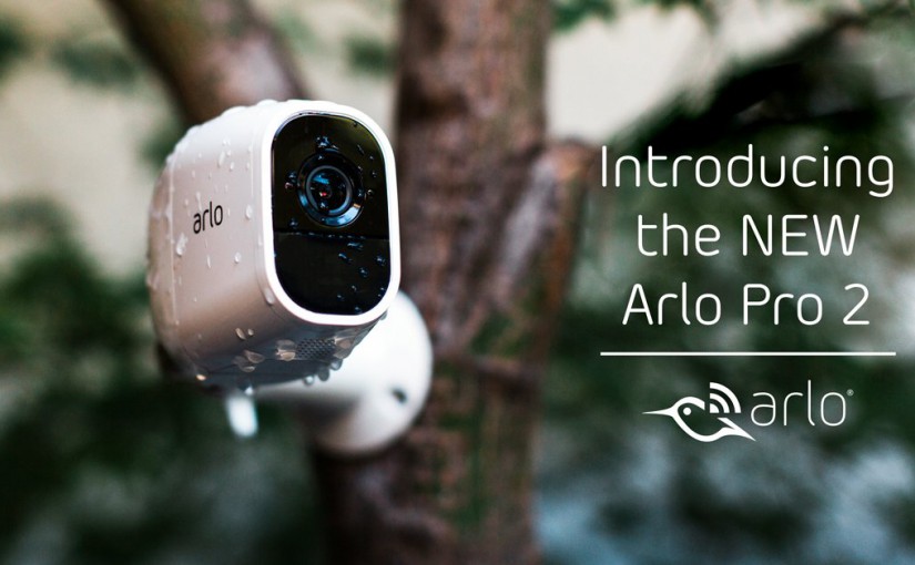 NETGEAR lansează ARLO PRO 2, o cameră de supraveghere intuitivă echipată cu rezoluţie 1080p HD